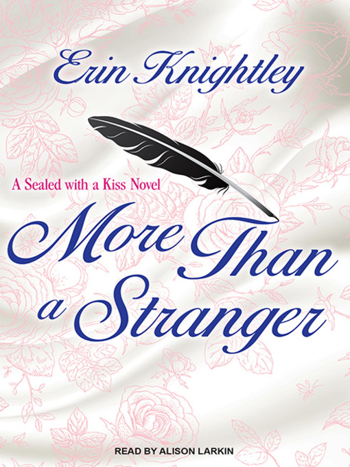 Title details for More Than a Stranger by Erin Knightley - Available